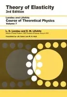 Theory of Elasticity - Landau, L D (Institute of Physical Problems, U.S.S.R. Academy of Sciences) a Pitaevskii, L. P. (Institute for Physical Problems, USSR Academy of Sciences, Moscow, USSR) a Kosevich, A. M. a Lifshitz, E.M.