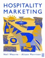 Hospitality Marketing - Wearne, Neil a Morrison, Alison