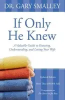If Only He Knew - Smalley, Gary