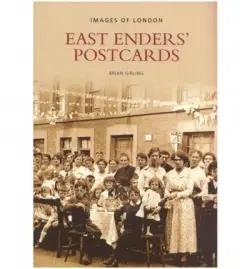 East Enders' Postcards - Girling, Brian