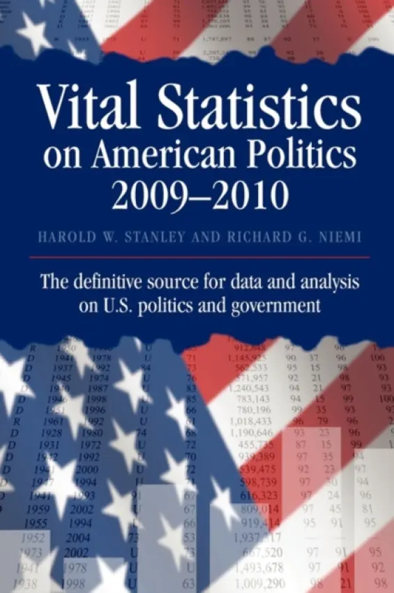 Vital Statistics on American Politics 2009-2010