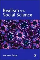 Realism and Social Science - Sayer, Andrew