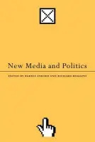 New Media and Politics