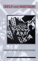 Self and Nation - Reicher, Stephen D. a Hopkins, Nick