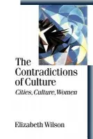 Contradictions of Culture - Wilson, Elizabeth