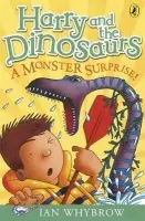 Harry and the Dinosaurs: A Monster Surprise! - Whybrow, Ian