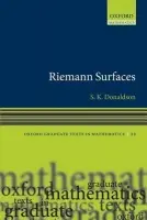Riemann Surfaces - Donaldson, Simon (Royal Society Research Professor, Imperial College, London)