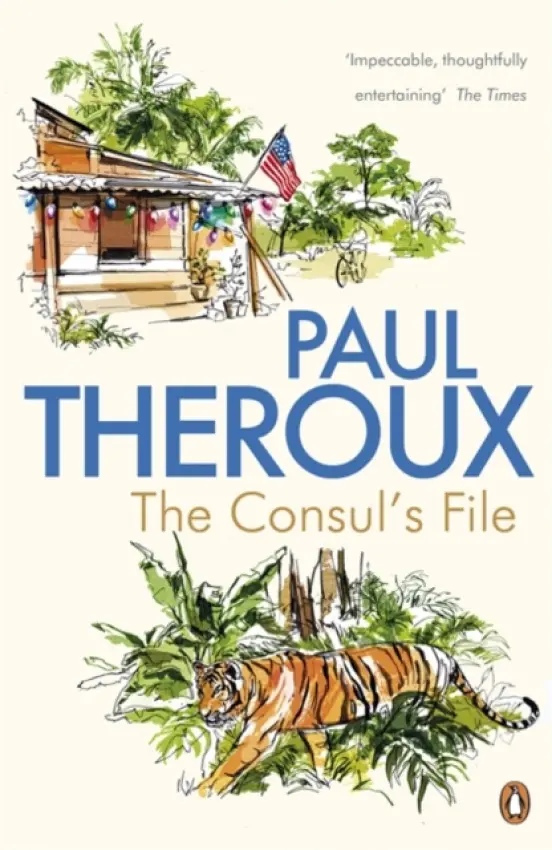 Consul's File - Theroux, Paul