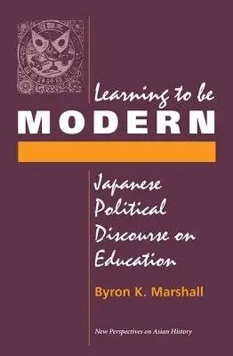 Learning To Be Modern - Marshall, Byron