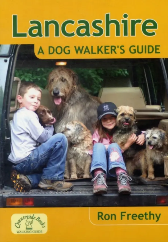 Lancashire: A Dog Walker's Guide - Freethy, Ron