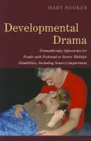 Developmental Drama - Booker, Mary Adelaide a Booker, Mary