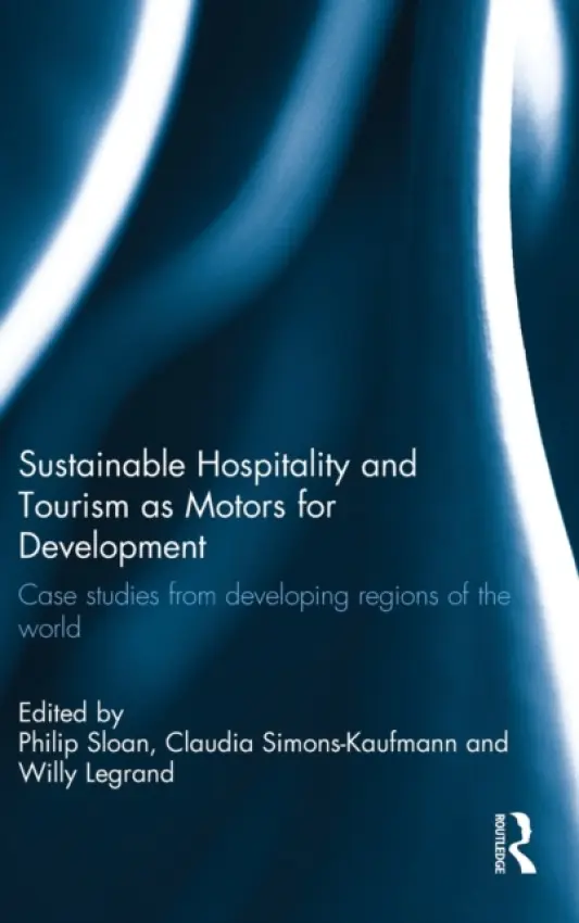 Sustainable Hospitality and Tourism as Motors for Development