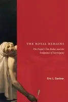 Royal Remains - Santner, Eric L.