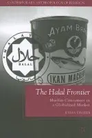 Halal Frontier - Fischer, J.
