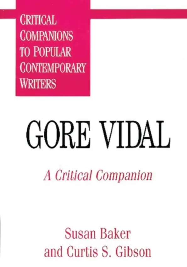 Gore Vidal - Baker, Susan C. a Gibson, Curtis S.