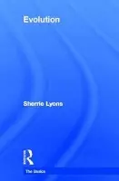 Evolution: The Basics - Lyons, Sherrie (SUNY Empire State College, USA)