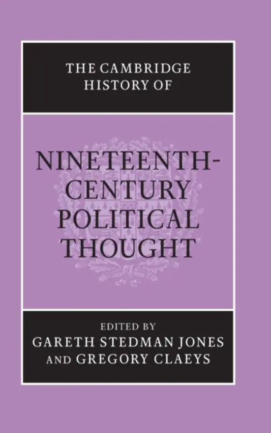Cambridge History of Nineteenth-Century Political Thought