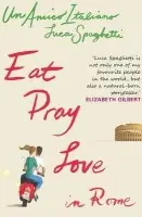 Eat, Pray Love in Rome - Spaghetti, Luca