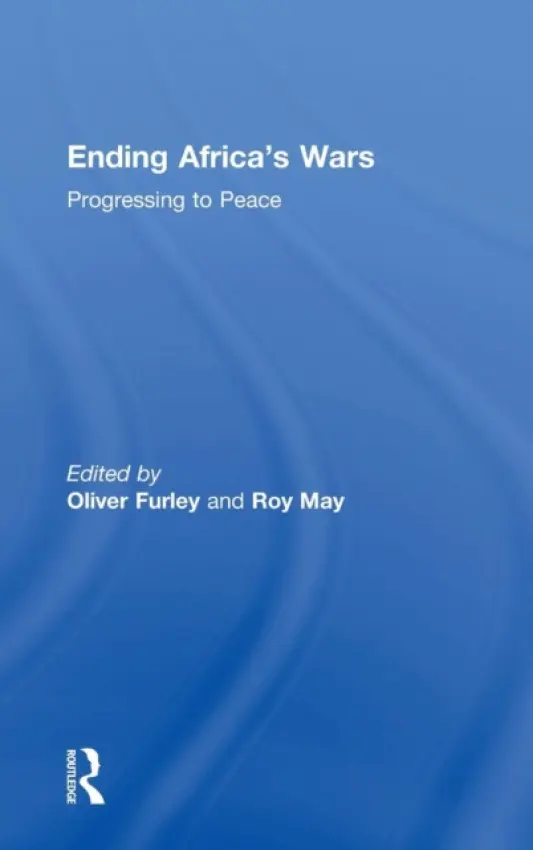 Ending Africa's Wars - May, Roy