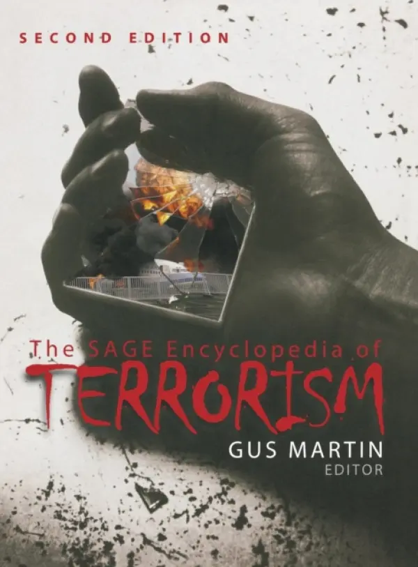 SAGE Encyclopedia of Terrorism, Second Edition