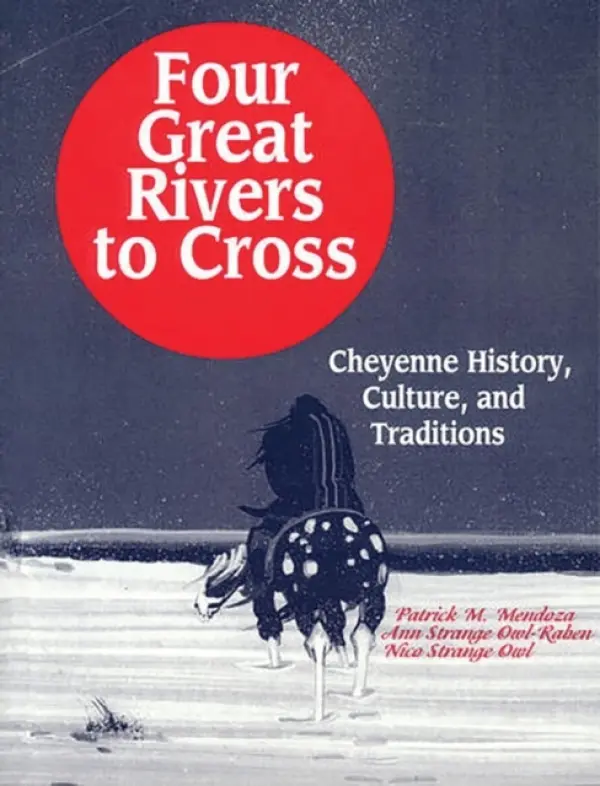 Four Great Rivers to Cross - Mendoza, Patrick a Owl-Raben, Ann Strange a Owl, Nico Strange