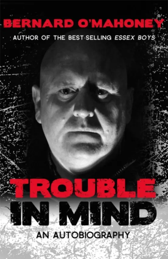 Trouble in Mind - O'Mahoney, Bernard