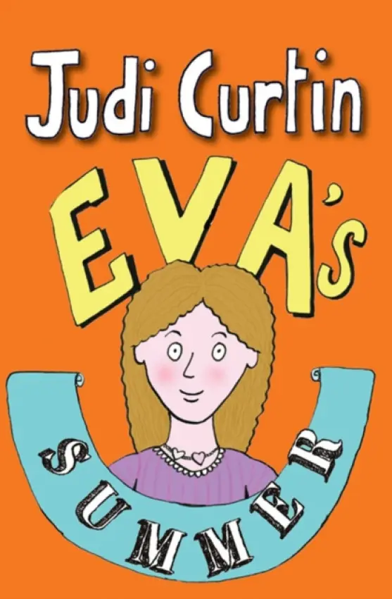 Eva's Holiday - Curtin, Judi