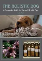 Holistic Dog - Mash, Holly