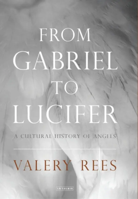 From Gabriel to Lucifer - Rees, Valery