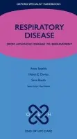 Respiratory Disease - Spathis, Anna (, Consultant in Palliative Medicine, Cambridge University Hospitals NHS Foundation Trust, UK) a Davies, Helen E. (, Specialist Registrar in Respiratory and General Medicine, Oxford, UK) a Booth, Sara (, Clinical Director and Macmillan Consultan