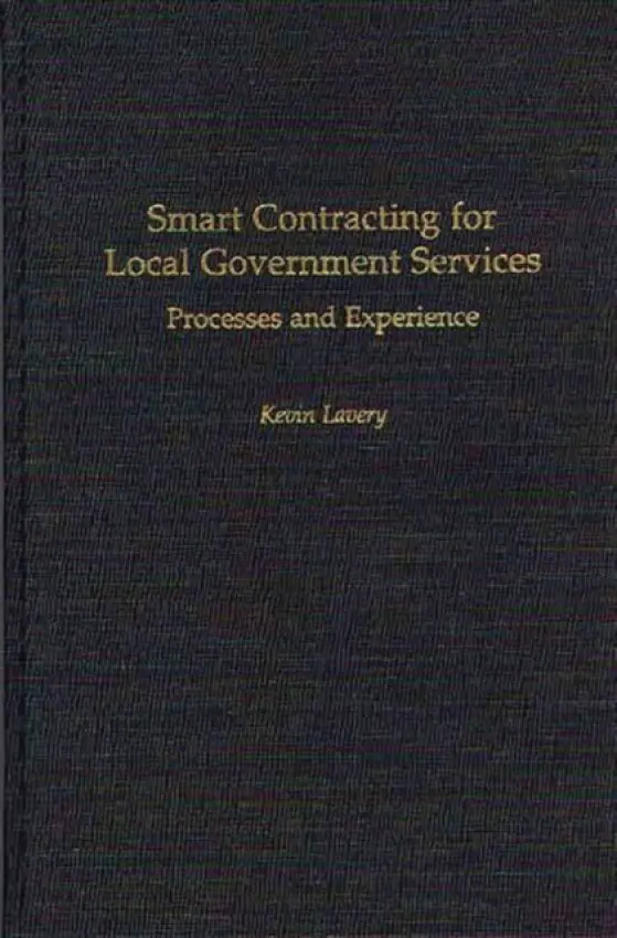Smart Contracting for Local Government Services - Lavery, Kevin