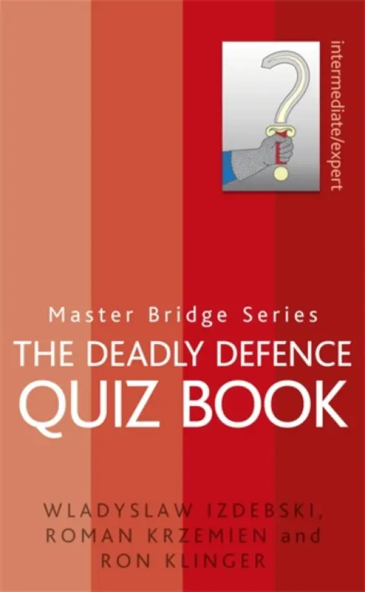 Deadly Defence Quiz Book - Izdebski, Wladyslaw a Krzemien, Roman a Klinger, Ron