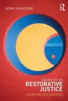 Restorative Justice - Johnstone, Gerry (University of Hull, UK)