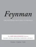 Feynman Lectures on Physics, Vol. I - Sands, Matthew a Feynman, Richard a Leighton, Robert