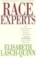 Race Experts - Lasch-Quinn, Elisabeth