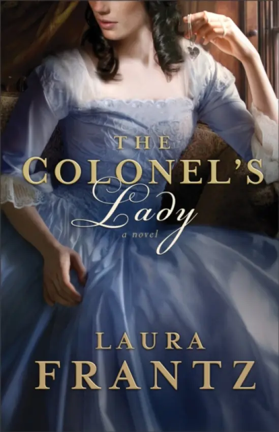 The Colonel's Lady - Laura Frantz
