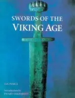 Swords of the Viking Age - Peirce, Ian