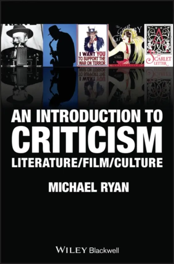 Introduction to Criticism - Ryan, Michael (Temple University, USA)