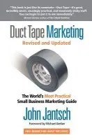 Duct Tape Marketing Revised and Updated - Jantsch, John
