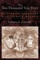 Ten-Thousand Year Fever - Cormier, Loretta A