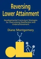 Reversing Lower Attainment - Montgomery, Diane