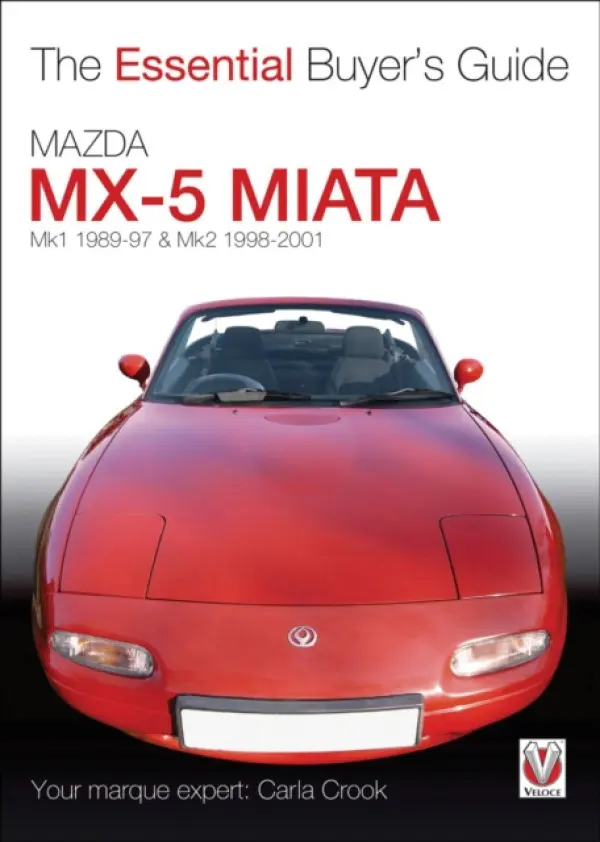 Mazda Mx-5 Miata (Mk1 1989-97 & Mk2 98-2001) - Crook, Carla