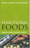 Functional Foods Revolution - Mellentin, Julian a Heasman, Michael