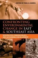 Confronting Environmental Change in East and Southeast Asia