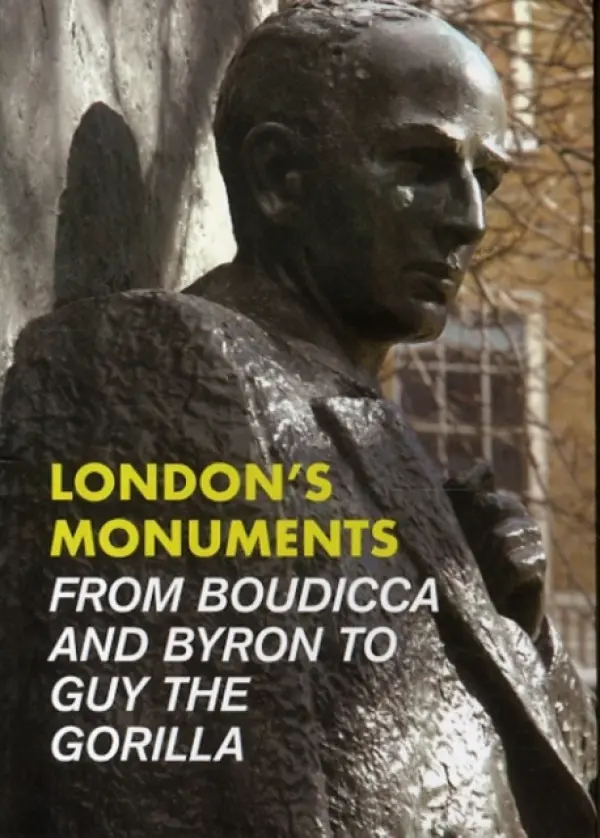 London's Monuments - Kershman, Andrew