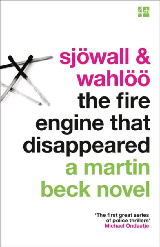 The Fire Engine That Disappeared - Maj SjÃ¶wall, Per WahlÃ¶Ã¶