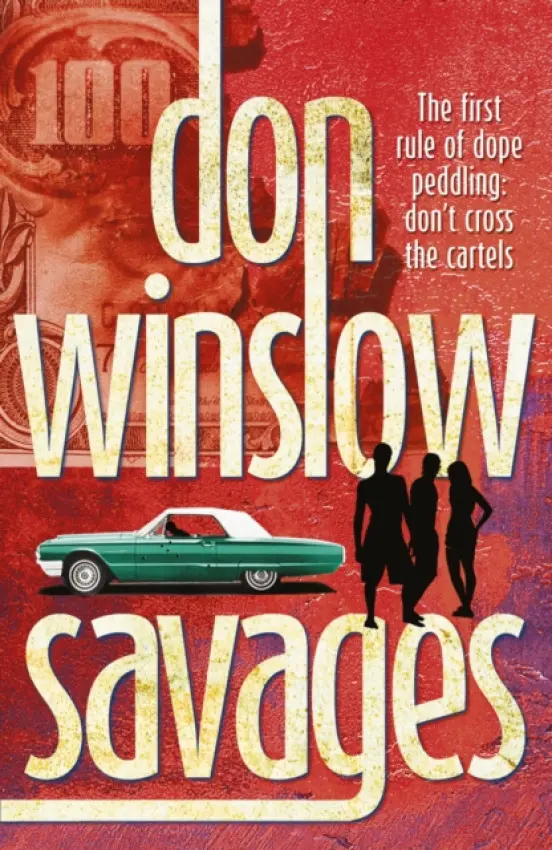 Savages - Winslow, Don