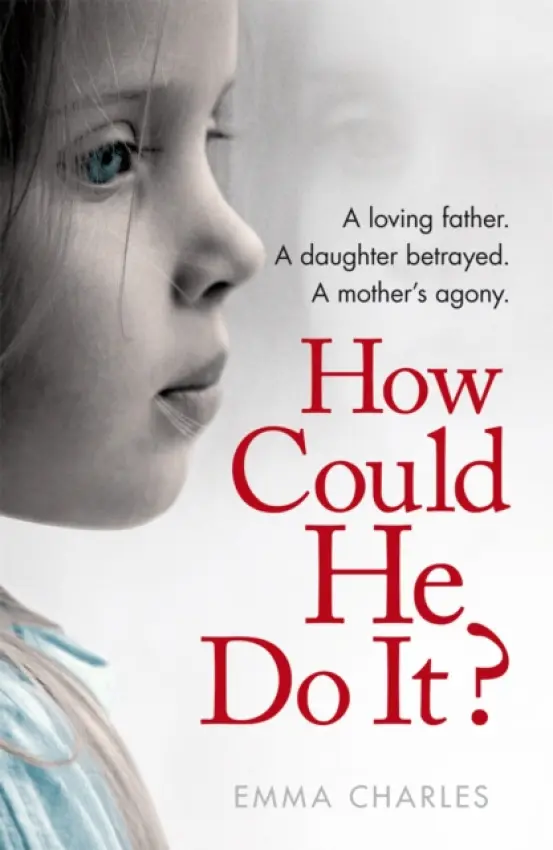 How Could He Do It? - Charles, Emma