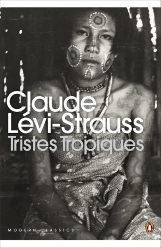 Tristes Tropiques - Levi-Strauss, Claude