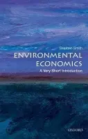 Environmental Economics - Smith, Stephen (Professor of Economics, University College London)